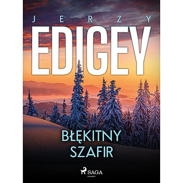 Blekitny szafir, Jerzy Edigey