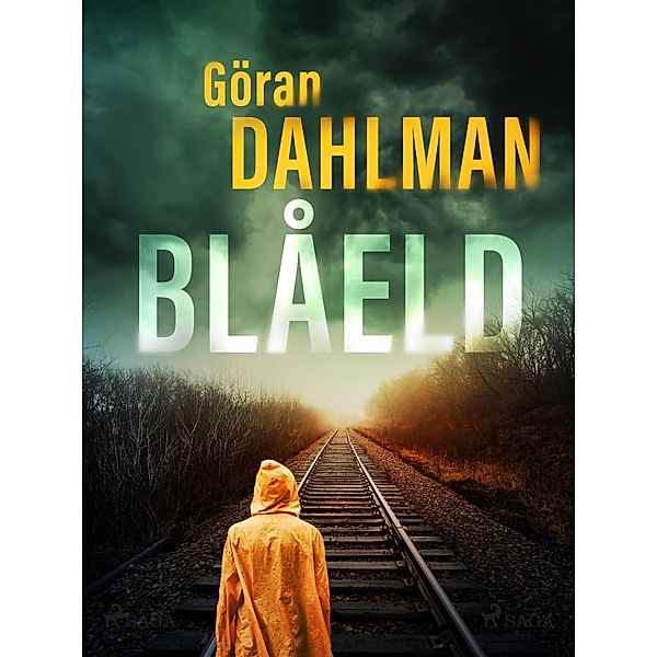 Blåeld / Zizulu & O'Brian Bd.4, Göran Dahlman