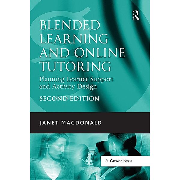 Blended Learning and Online Tutoring, Janet Macdonald
