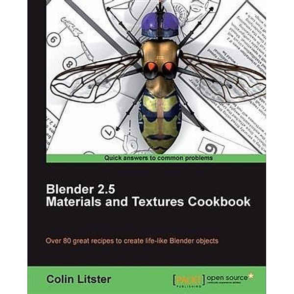 Blender 2.5 Materials and Textures Cookbook, Colin Litster