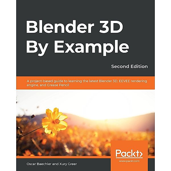 Blender 3D By Example, Baechler Oscar Baechler