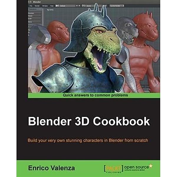 Blender 3D Cookbook, Enrico Valenza