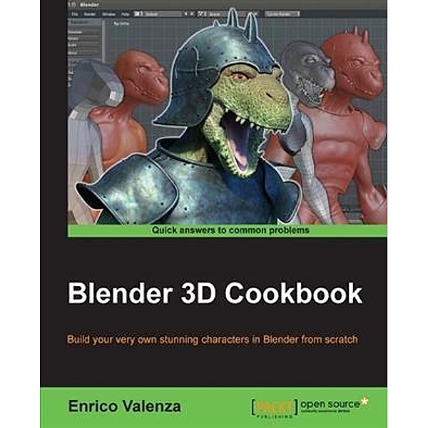 Blender 3D Cookbook, Enrico Valenza
