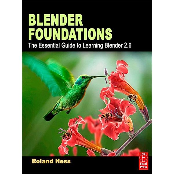 Blender Foundations, Roland Hess