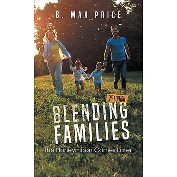 Blending Families / Stratton Press, Max Price
