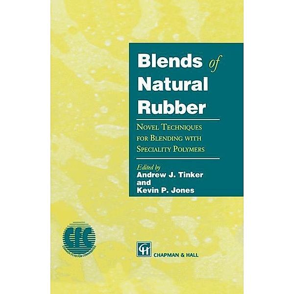 Blends of Natural Rubber, K. C. Jones, Andrew Tinker