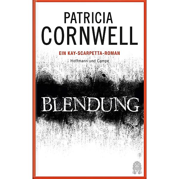 Blendung, Patricia Cornwell