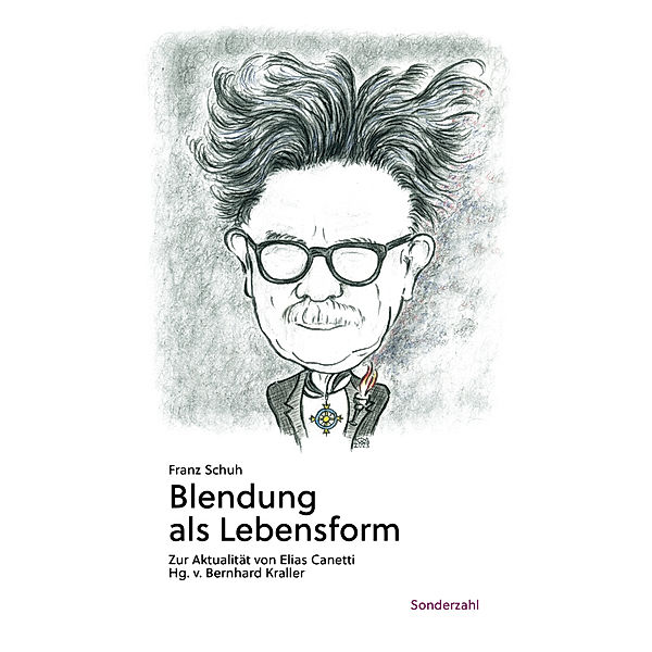 Blendung als Lebensform, Franz Schuh