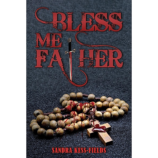 Bless Me Father, Sandra Kess-Fields