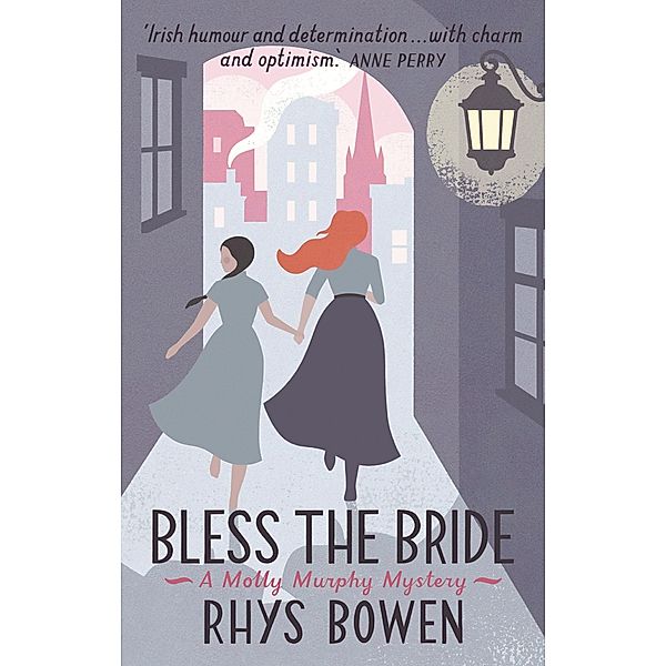 Bless the Bride / Molly Murphy Bd.10, Rhys Bowen