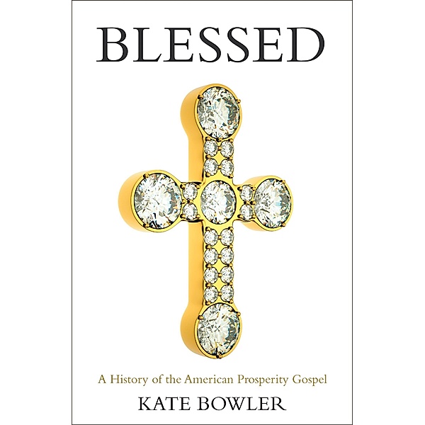Blessed, Kate Bowler