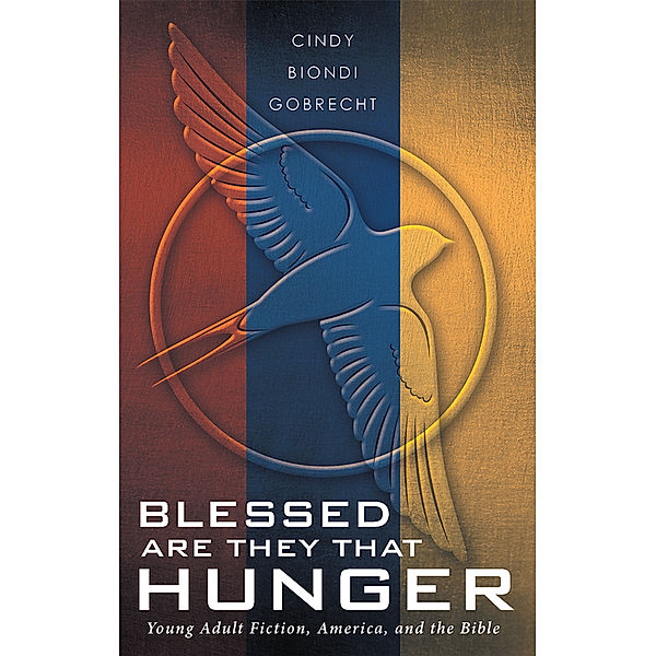 Blessed Are They That Hunger, Cindy Biondi Gobrecht