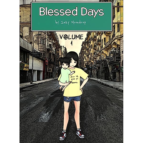 Blessed Days, Volume 1 / Blessed Days, Inky Moondrop