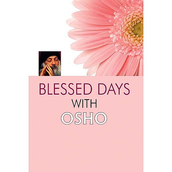 Blessed Days with OSHO, Ageh Bharti