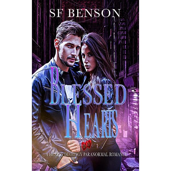 Blessed Hearts (Hearts Duology, #2) / Hearts Duology, Sf Benson