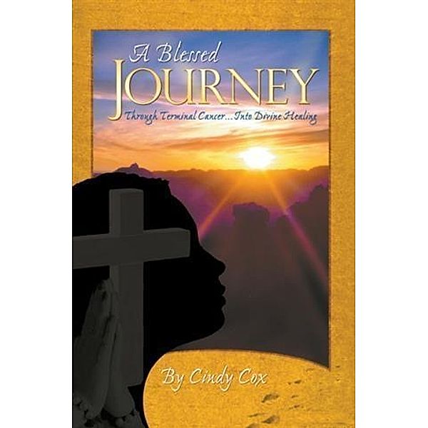 Blessed Journey, Cindy Cox