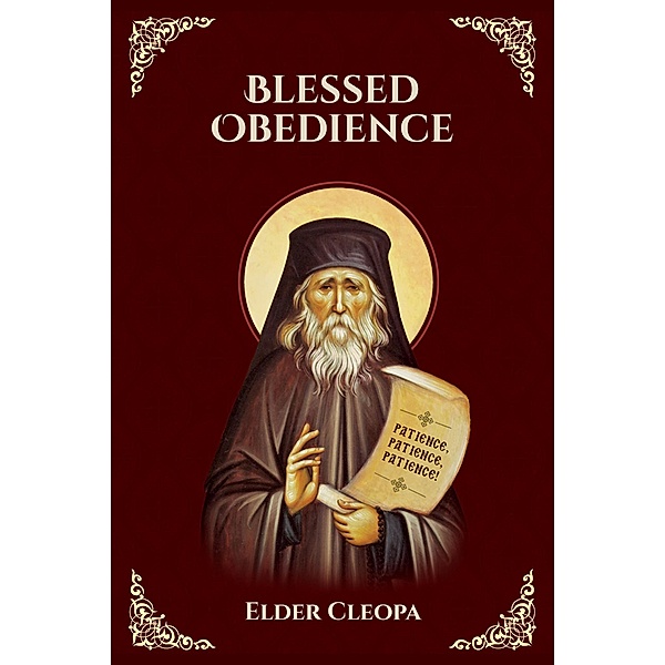 Blessed Obedience, Elder Cleopa, Nun Christina, Anna Skoubourdis