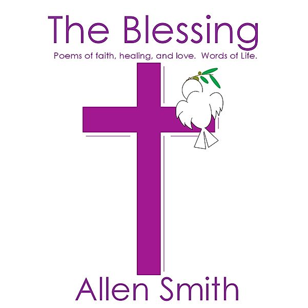 Blessing / Allen & Allyn Books, Allen Smith