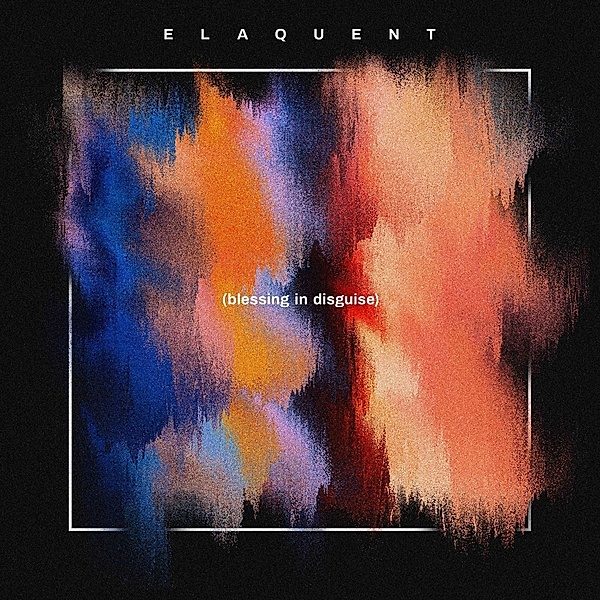 Blessing In Disguise (Vinyl), Elaquent