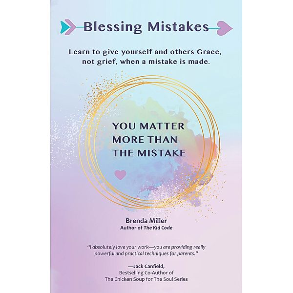 Blessing Mistakes, Brenda Miller