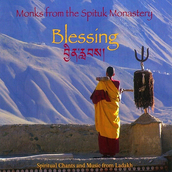 Blessing-Spiritual Chants From Ladakh, Mönche des Spituk Klosters in Ladakh
