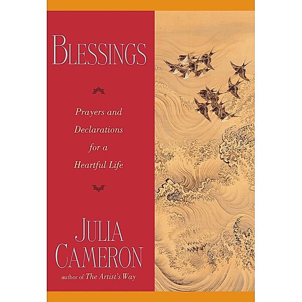 Blessings, Julia Cameron