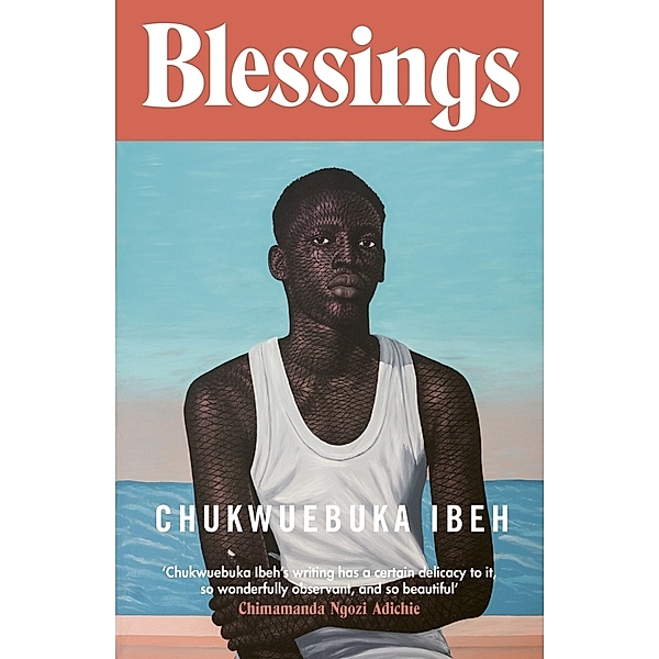 Blessings, Chukwuebuka Ibeh