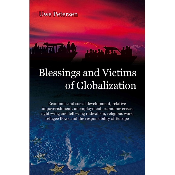 Blessings and Victims of Globalization / tredition, Uwe Petersen