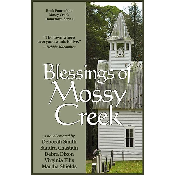 Blessings Of Mossy Creek / BelleBooks, Gayle Trent