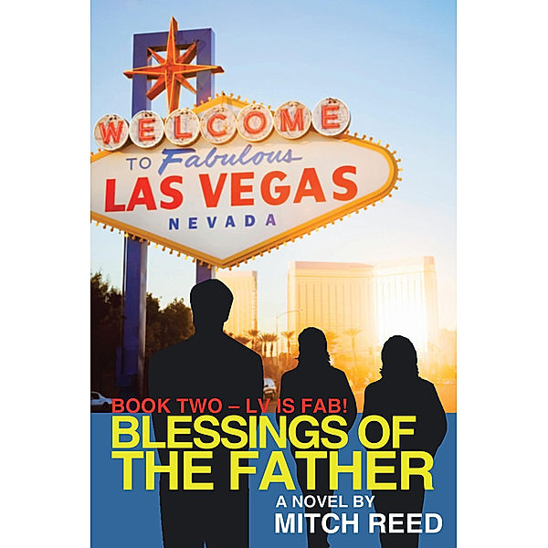 Blessings of the Father, Mitch Reed