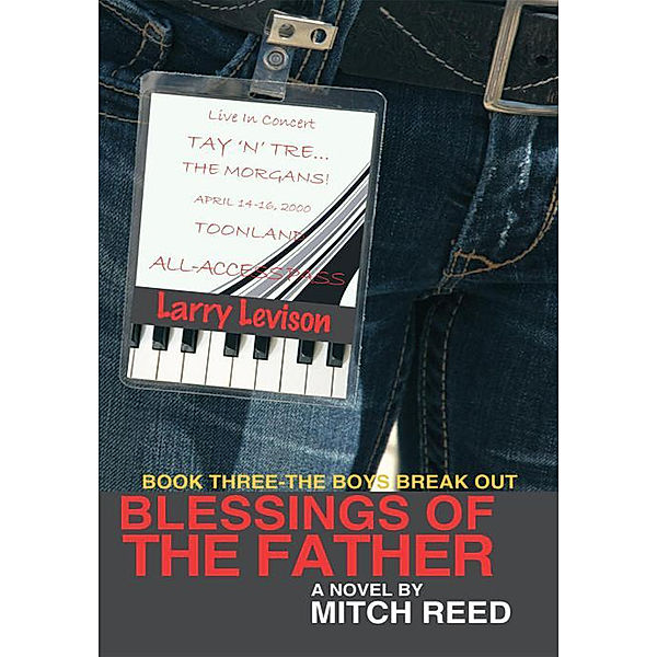 Blessings of the Father - Book Three, Mitch Reed