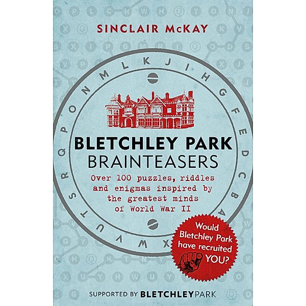 Bletchley Park Brainteasers, Sinclair McKay