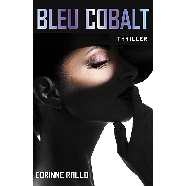 Bleu Cobalt / Librinova, Rallo Corinne RALLO