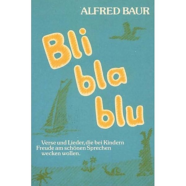 Bli bla blu, Alfred Baur