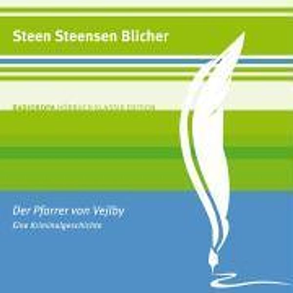 Blicher, S: Pfarrer von Vejlby/CD, Steen Steensen Blicher