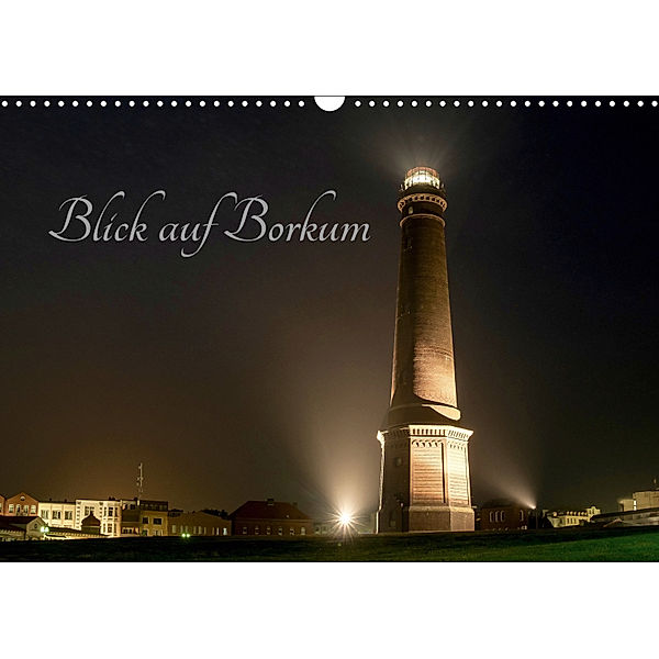 Blick auf Borkum (Wandkalender 2019 DIN A3 quer), Patrick Rüberg