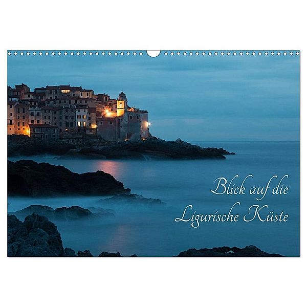 Blick auf die Ligurische Küste (Wandkalender 2024 DIN A3 quer), CALVENDO Monatskalender, Max Barattini