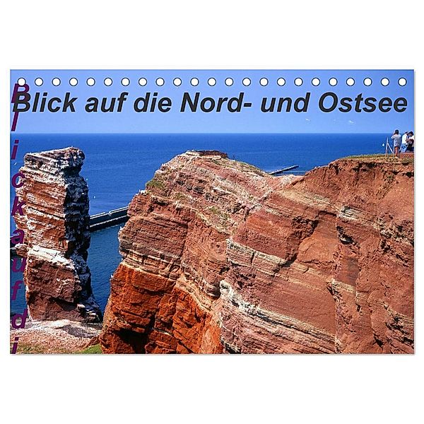 Blick auf die Nord-und Ostsee (Tischkalender 2024 DIN A5 quer), CALVENDO Monatskalender, lothar reupert