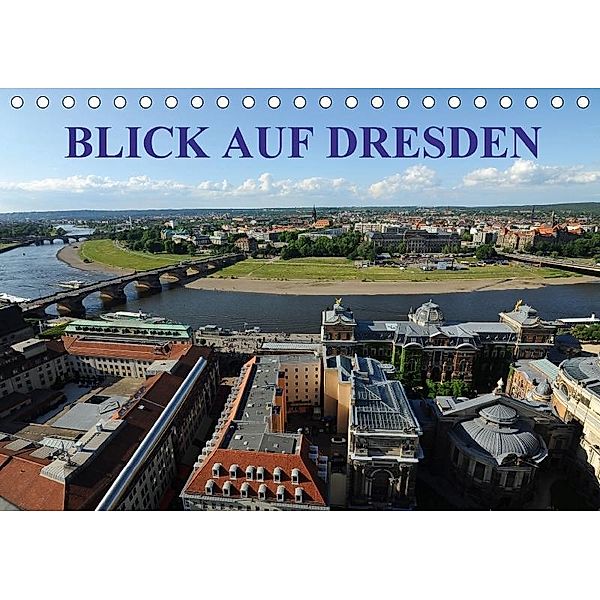 Blick auf Dresden (Tischkalender 2017 DIN A5 quer), Nordstern, k.A. Nordstern