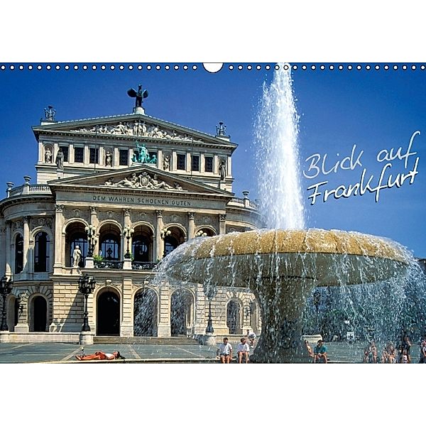 Blick auf Frankfurt (Wandkalender 2014 DIN A3 quer)
