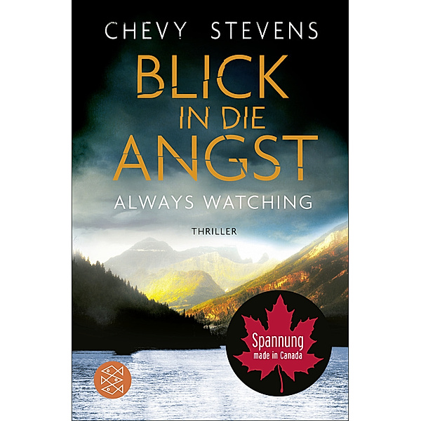 Blick in die Angst / Spannung made in Kanada Bd.3, Chevy Stevens