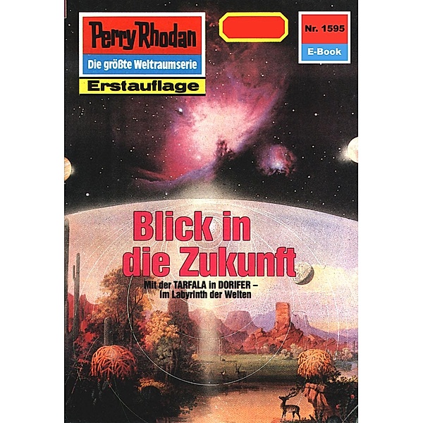 Blick in die Zukunft (Heftroman) / Perry Rhodan-Zyklus Die Linguiden Bd.1595, Robert Feldhoff