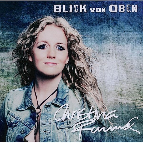 Blick Von Oben, Christina Rommel