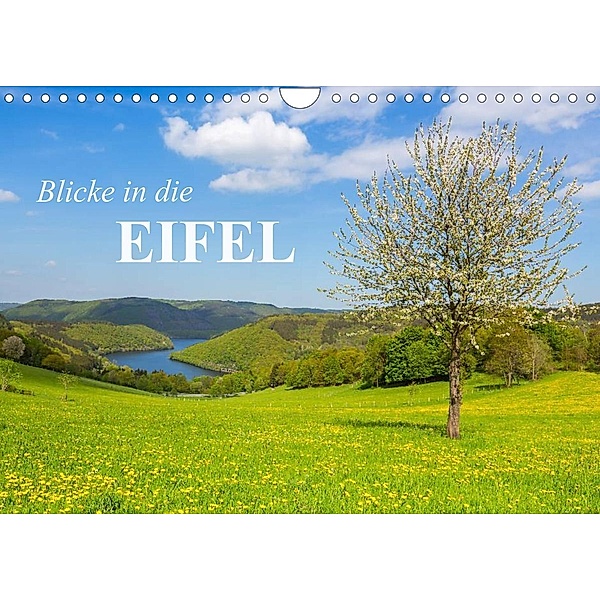 Blicke in die Eifel (Wandkalender 2023 DIN A4 quer), rclassen