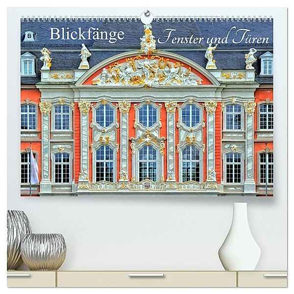 Blickfänge - Fenster und Türen (hochwertiger Premium Wandkalender 2025 DIN A2 quer), Kunstdruck in Hochglanz, Calvendo, Arno Klatt