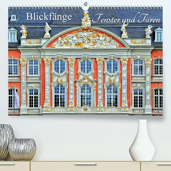 Blickfänge - Fenster und Türen (Premium-Kalender 2020 DIN A2 quer), Arno Klatt