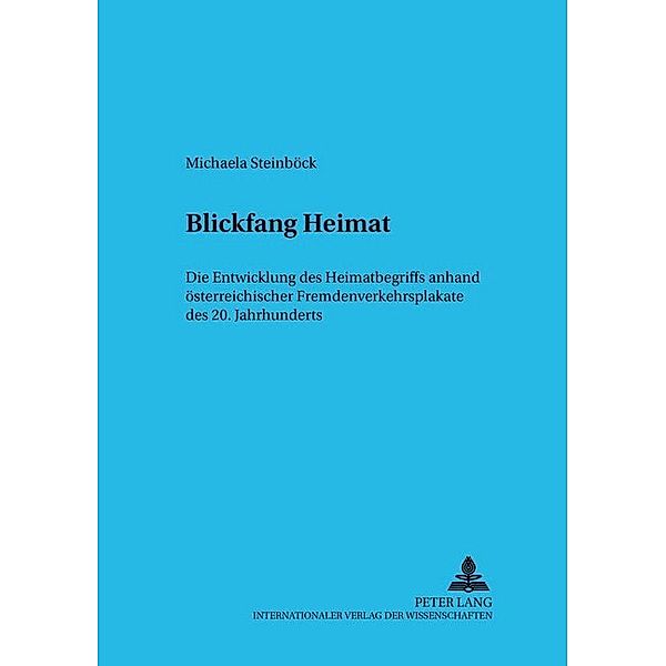 Blickfang Heimat, Michaela Steinböck-Köhler