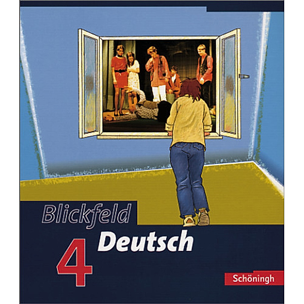 Blickfeld Deutsch, Neubearbeitung: Bd.4 8. Klasse, Schülerband