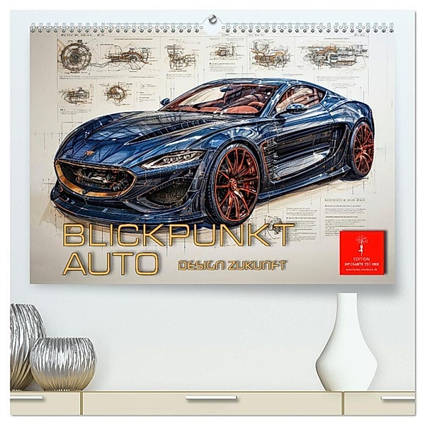 Blickpunkt Auto Design Zukunft (hochwertiger Premium Wandkalender 2024 DIN A2 quer), Kunstdruck in Hochglanz, Peter Roder