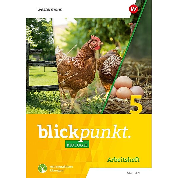 Blickpunkt Biologie 5. Arbeitsheft mit interaktiven Übungen. Für Sachsen